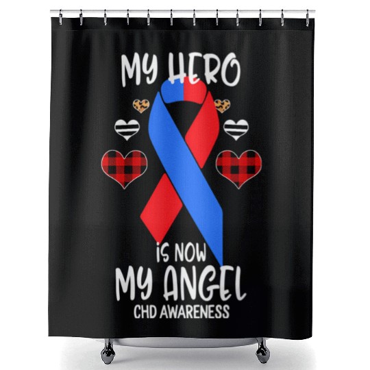 Chd Awareness Remembrance Hero Is Now My Angel Shower Curtains