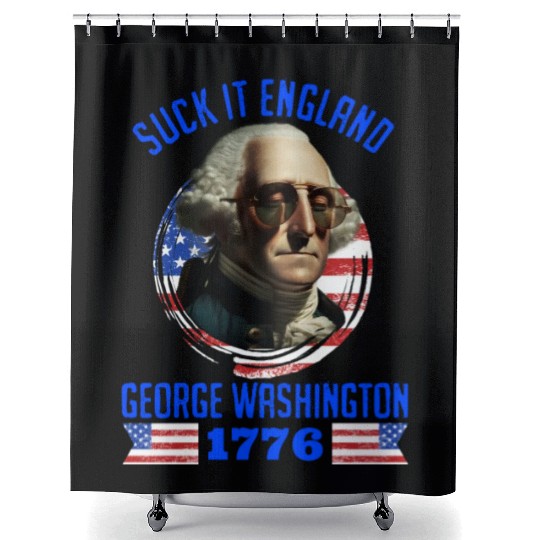 George Washington 1776 Suck it England USA Shower Curtains