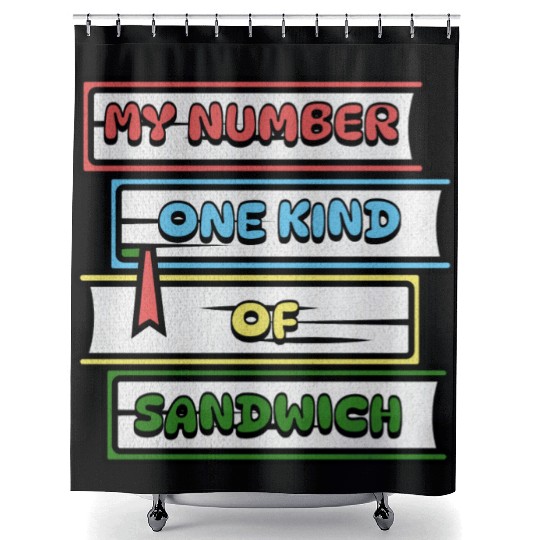 My Number One Kind Of Sandwich Book Lovers Shower Curtains