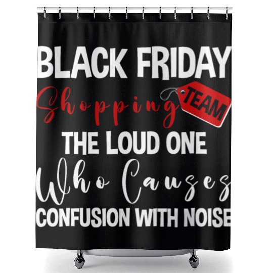 Black Friday Shopping Team 2 Shower Curtains