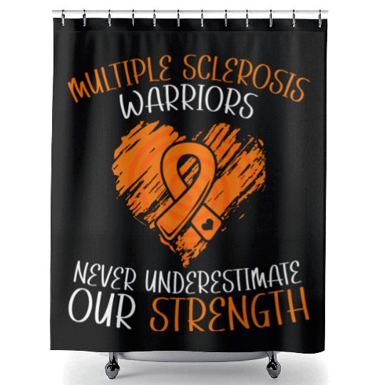 MS Warriors Never Underestimate Our Strength Shower Curtains
