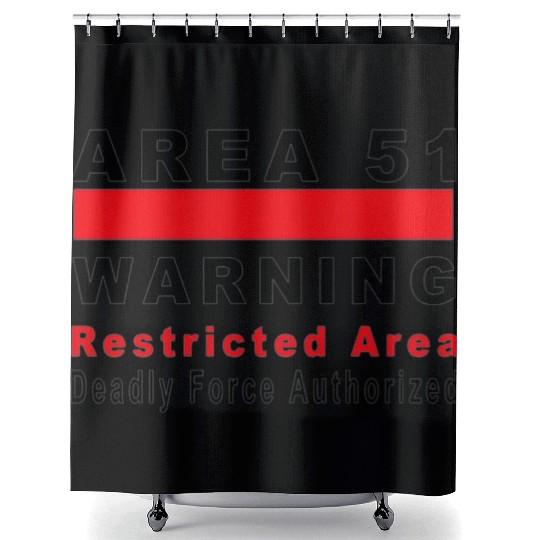 Area 51 Warning Sign Shower Curtains