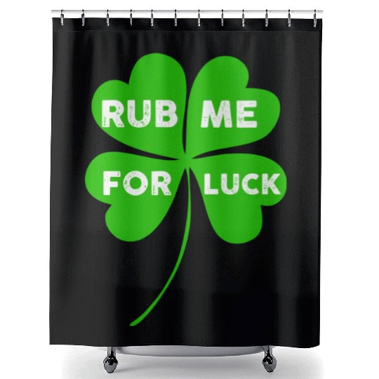 Saint Patrick Rub Me For Luck aesthetic retro Shower Curtains
