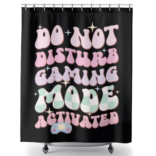 Do Not Disturb Gaming Mode Activated Shower Curtains