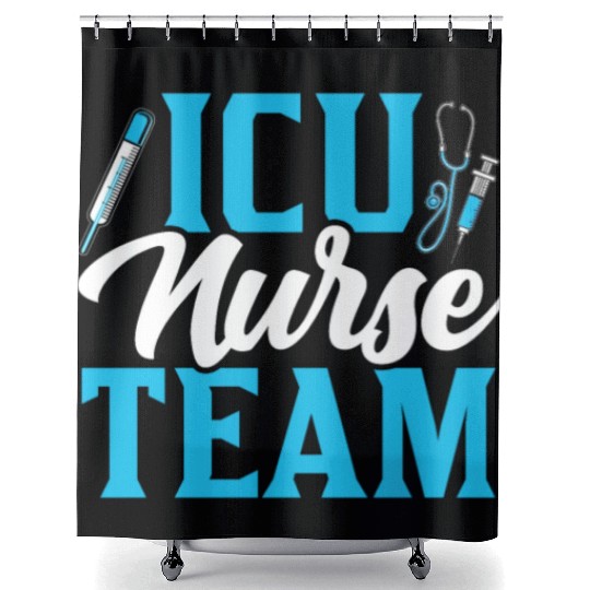 Icu Nurse Team Hospital ICE Nursing Shower Curtains