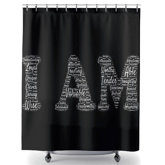 Affirmation Art - I Am Shower Curtains