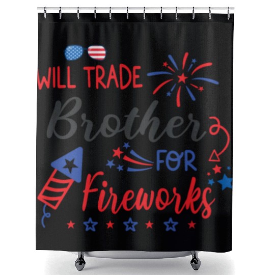 Trade Brother For Fireworks Funny Girls 4th July Shower Curtains