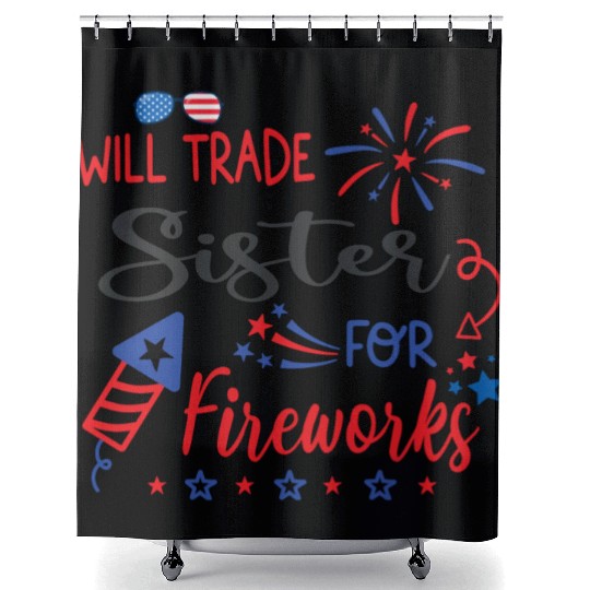 Trade Sister For Fireworks Funny Boys 4th Of July Shower Curtains