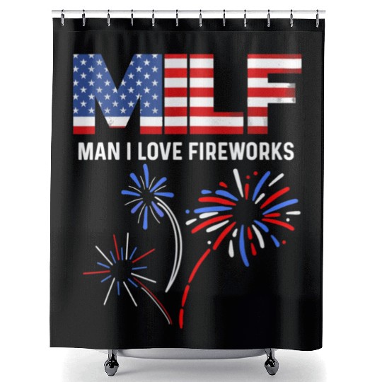 MILF Man I Love Fireworks Funny American Patriotic Shower Curtains