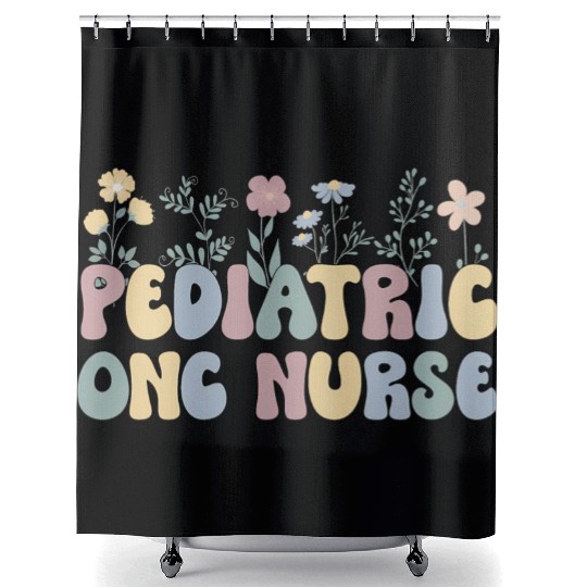 Groovy Pediatric Onc Nurse Flowers Ped Oncology Nu Shower Curtains