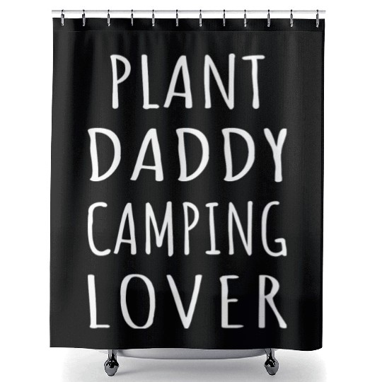 Plant Daddy Camping Lover Shower Curtains