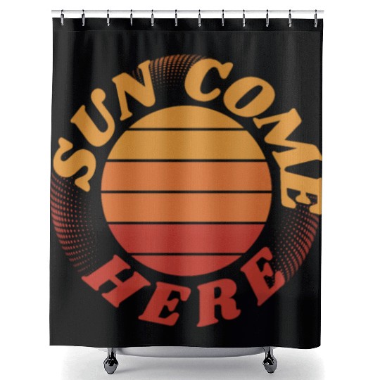 Sun come here large font Shower Curtains