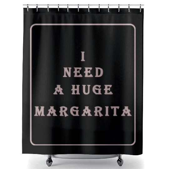 i need a huge margarita vintage nature nature Shower Curtains