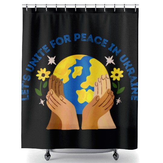 Lets Unite For Peace In Ukraine Shower Curtains