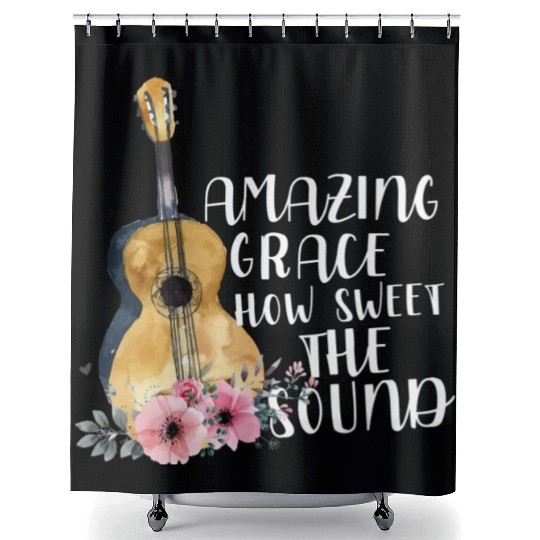Amazing Grace How Sweet The Sound Shower Curtains