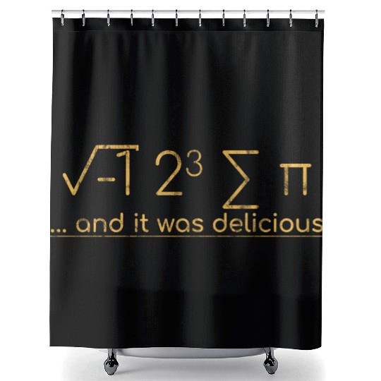 I Ate Some Pie And It Was Delicious 3 Shower Curtains