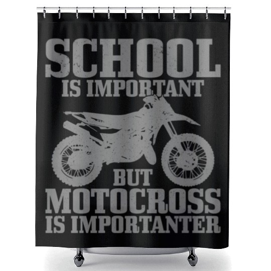Motocross School Is Important Dirt Bike Shower Curtains