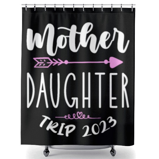 Mother Daughter Trip 2023 Shower Curtains