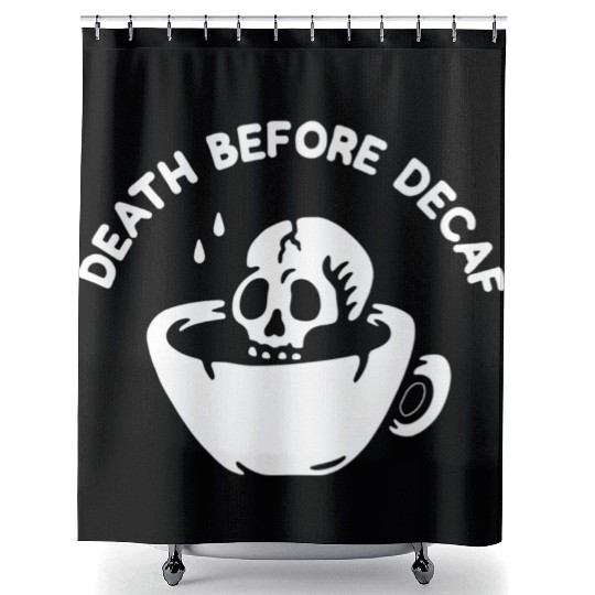 Death Before Decaf-Coffee Shower Curtains