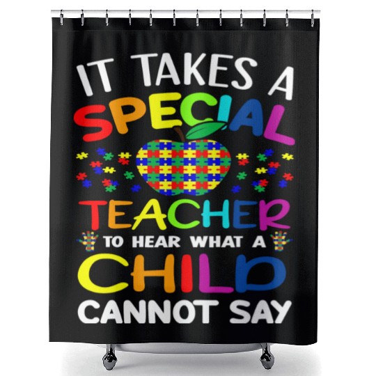 Autism Teacher Support It Takes A Special Teacher Shower Curtains