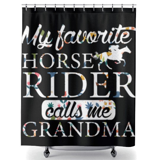 My Favorite Horse Rider Calls Me Grandma Sunflower Shower Curtains
