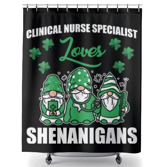 Clinical Nurse Specialist St.Patrick's Day Shower Curtains