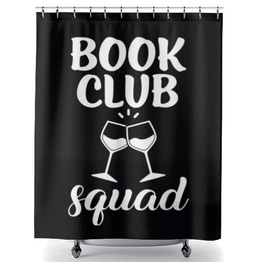 Book Club Squad for Reading and Wine Drinking Shower Curtains