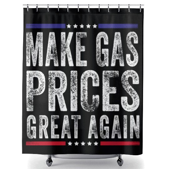Make Gas Prices Great Again Anti Biden Republican Shower Curtains