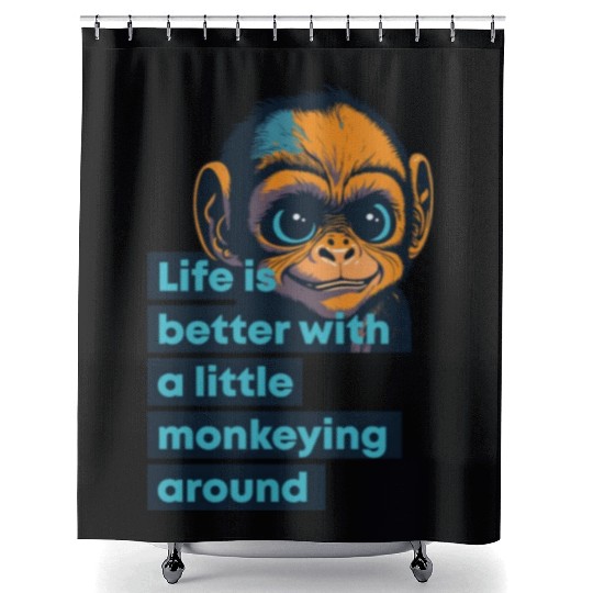 Ape, life is better with a little monkeying around Shower Curtains