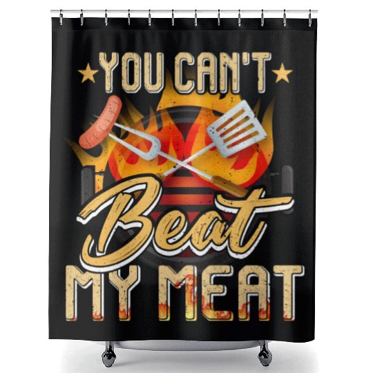 You Can t Beat My Meat Shower Curtains Bbq Party Quote Chef