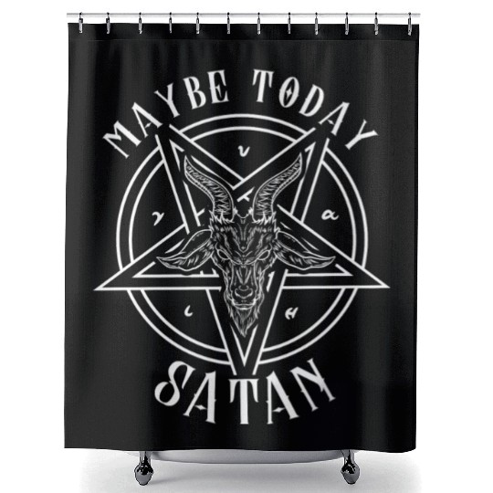 Maybe Today Satan I Satanic Baphomet Pentagram Shower Curtains