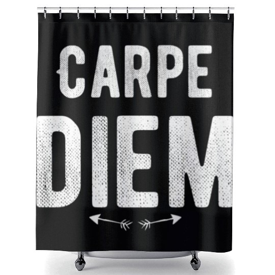 Carpe diem - Seize the Day Shower Curtains