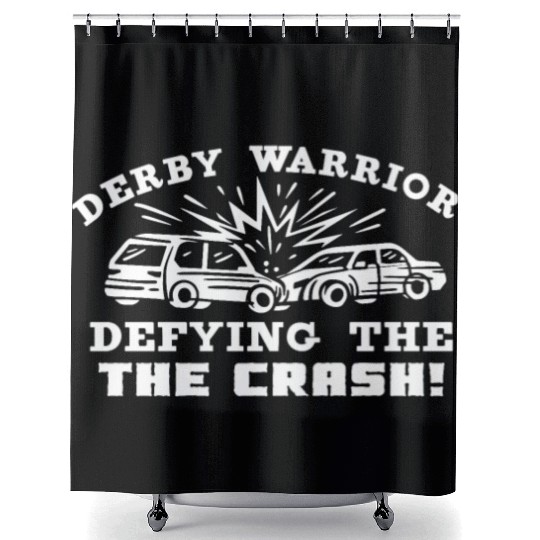 Demo Derby Demolition Derby Demolition Derby Lover Shower Curtains