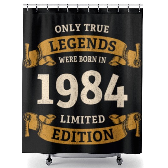 True Legends were born in 1984 40th Birthday Gift Shower Curtains