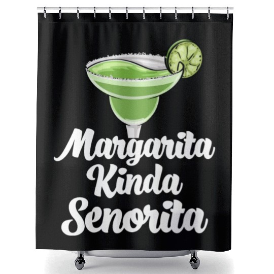 Margarita Kinda Senorita Shower Curtains
