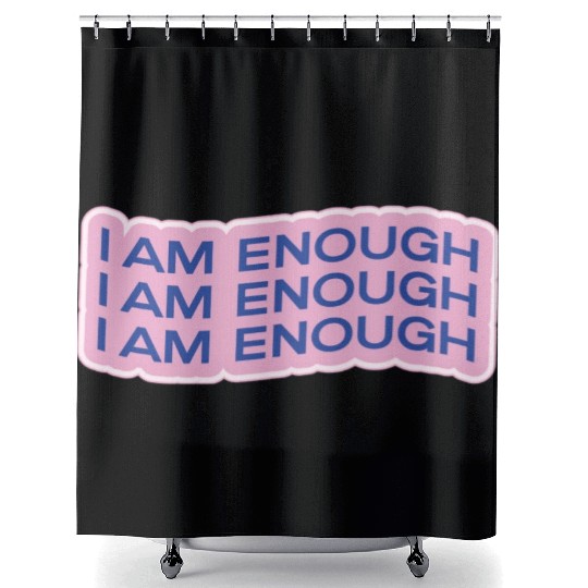 i am enough Shower Curtains