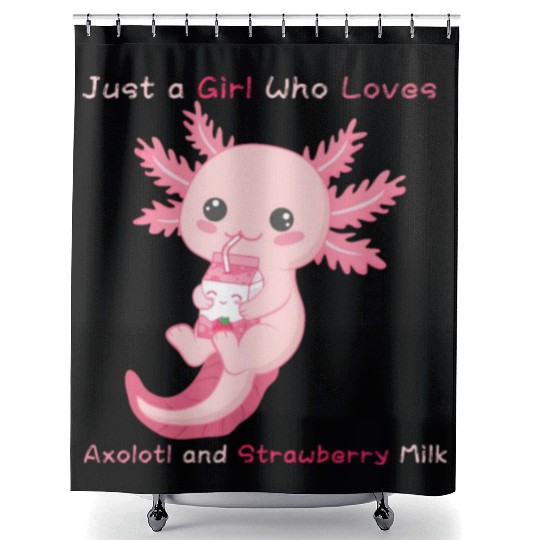 Just a Girl Who Loves Axolotl and Strawberry Milk Shower Curtains