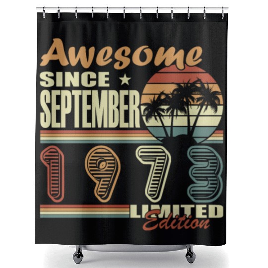 september 1973 Anniversary september 1973 septembe Shower Curtains