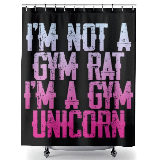 I'm Not A Gym Rat I'm A Gym Unicorn 3 Shower Curtains