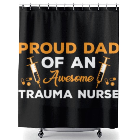 Proud Trauma Nurse Dad Outfit Shower Curtains