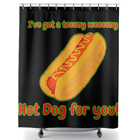 I've Got a Hot Dog For You! Shower Curtains