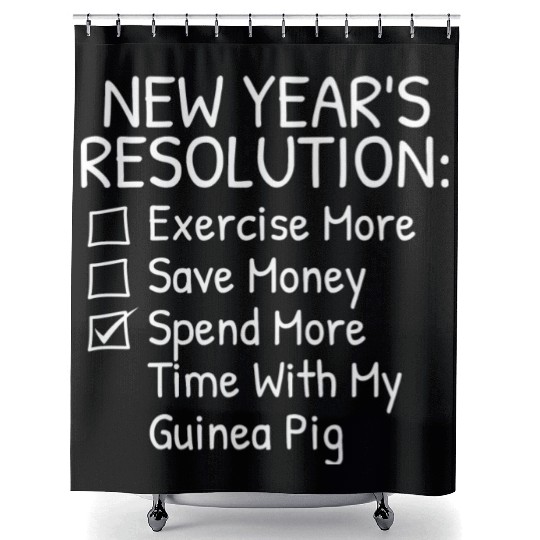 New Year s Resolution For Guinea Pig Lover Shower Curtains