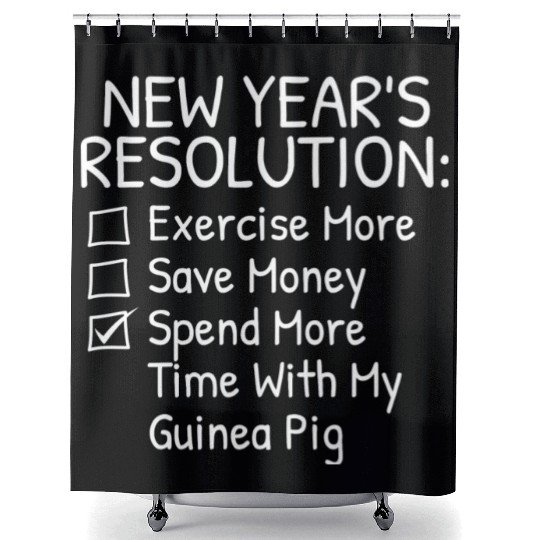 New Year s Resolution For Guinea Pig Lover Shower Curtains