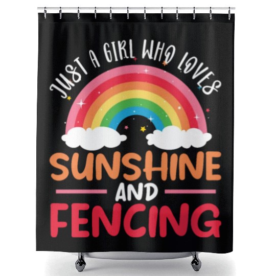 Just A Girl Who Loves Sunshine And Fencing Shower Curtains