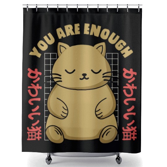 Cute Kawaii You are Enough Shower Curtains