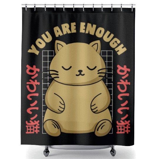 Cute Kawaii You are Enough Shower Curtains