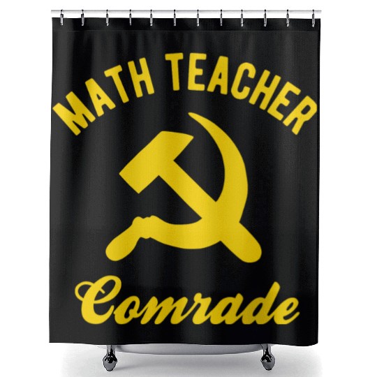 Communist Math Teacher Math Teacher Comrades Shower Curtains