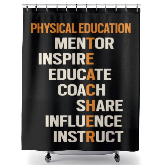 Pe Physical Education Teacher Teach Back To School Shower Curtains