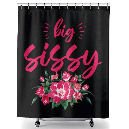 Big Sissy Shower Curtains