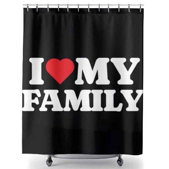 I Love My Family Shower Curtains